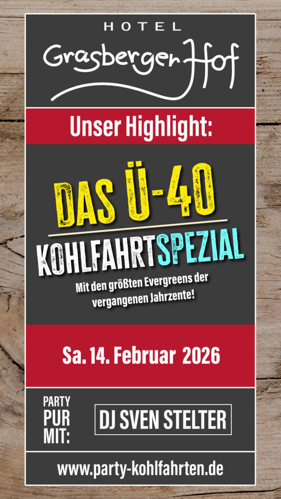Das Ü40 Kohlfahrt Spezial