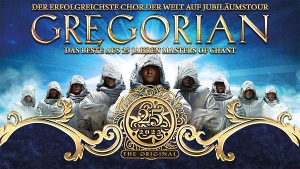 GREGORIAN - 25 Jahre Masters Of Chant
