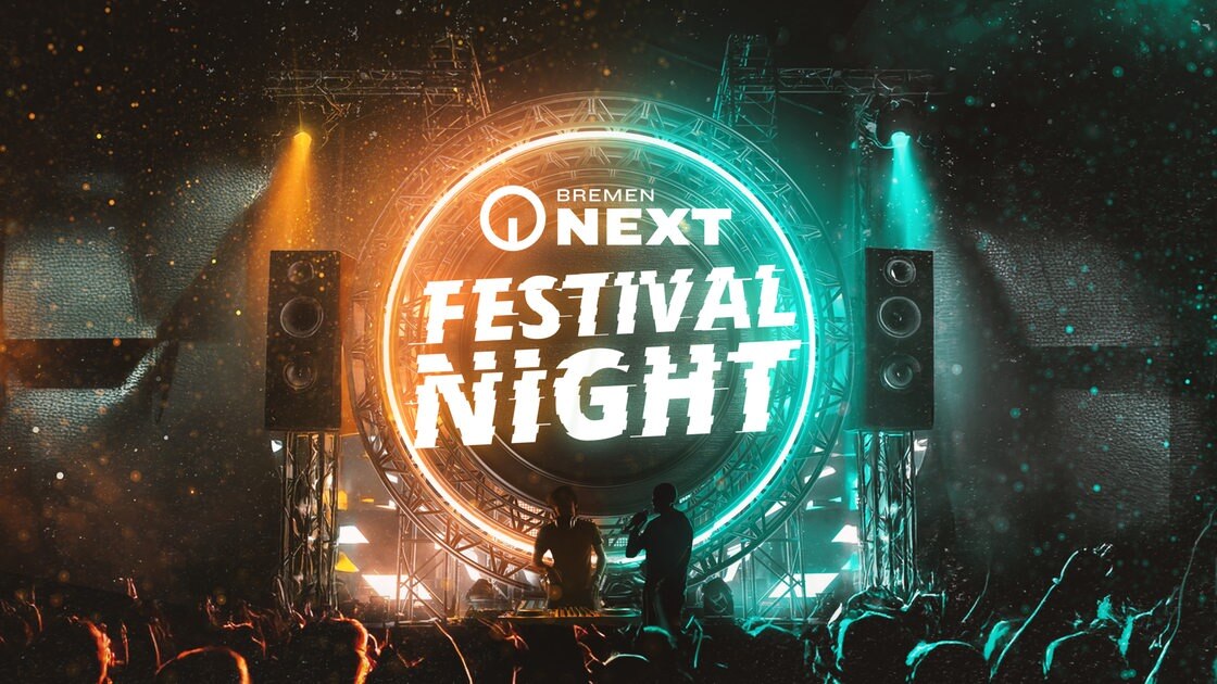 Bremen NEXT Festival Night