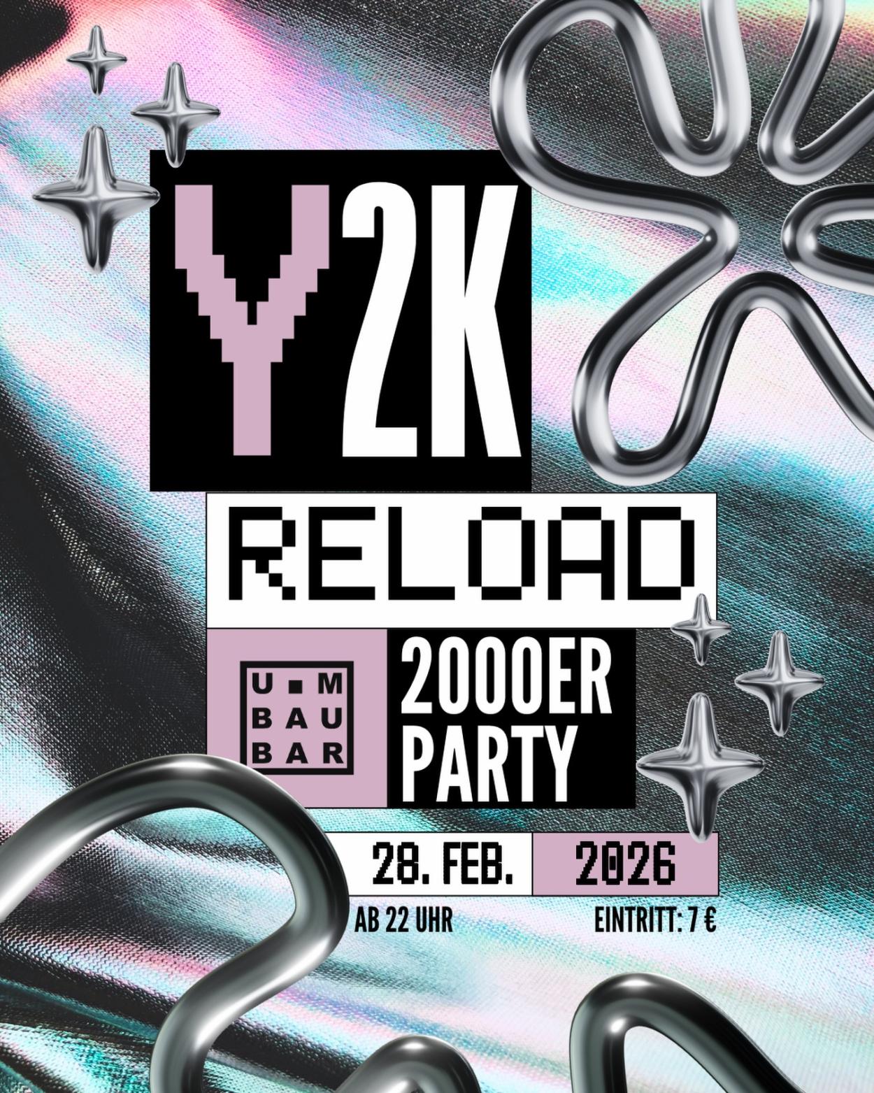 Y2K RELOAD – Wir spulen zurück!