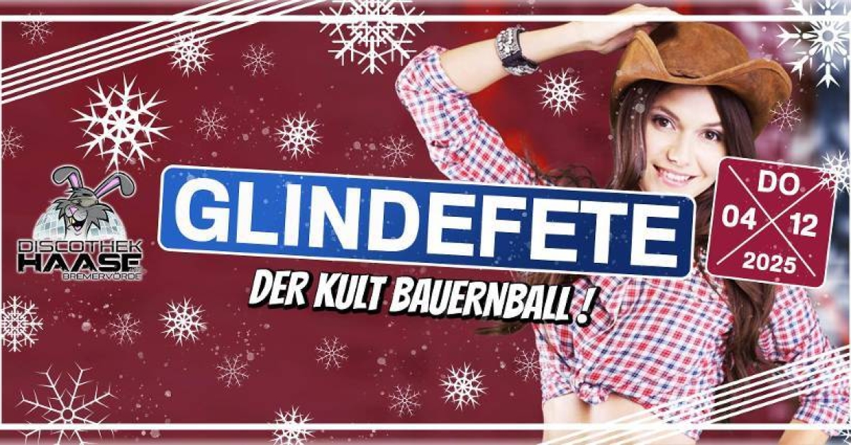GLINDEFETE – DER KULT BAUERNBALL