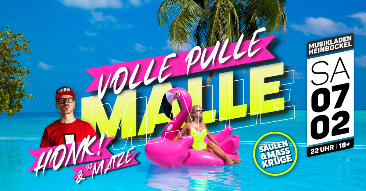 Volle Pulle Malle | HONK! live