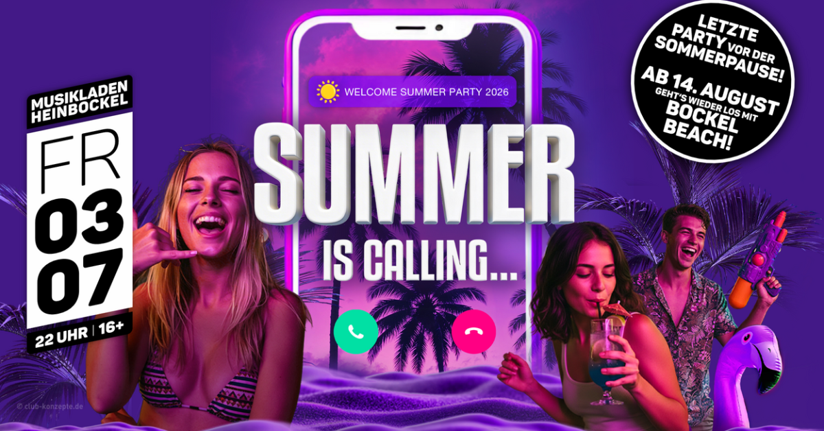 Summer is calling | Letzte Party vor der Sommerpause