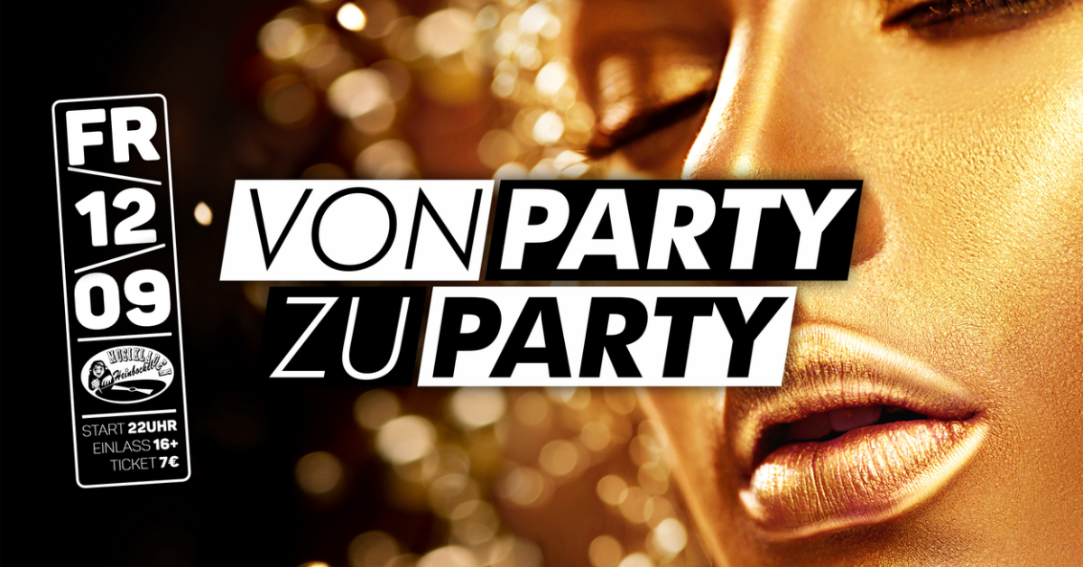 Von Party zu Party