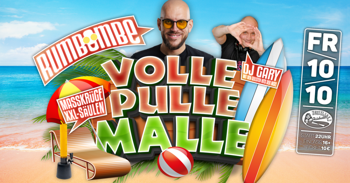 Volle Pulle Malle feat. RUMBOMBE