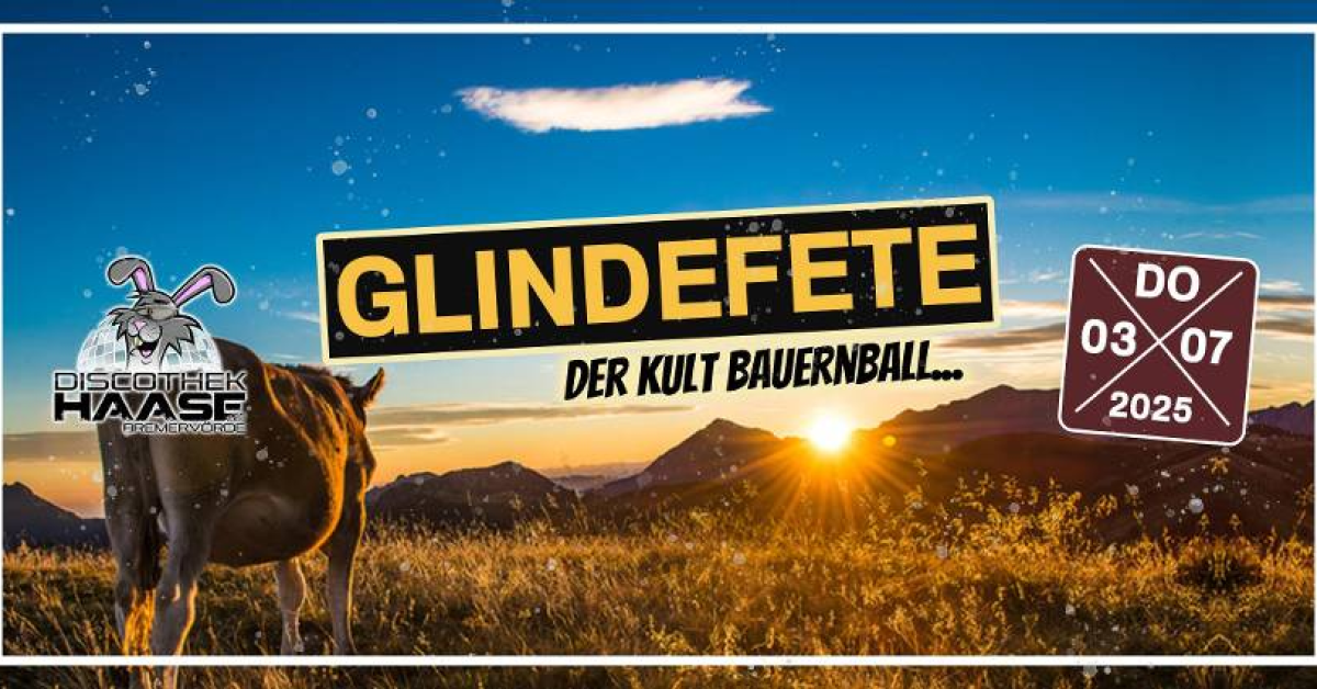 GLINDEFETE – DER KULT BAUERNBALL