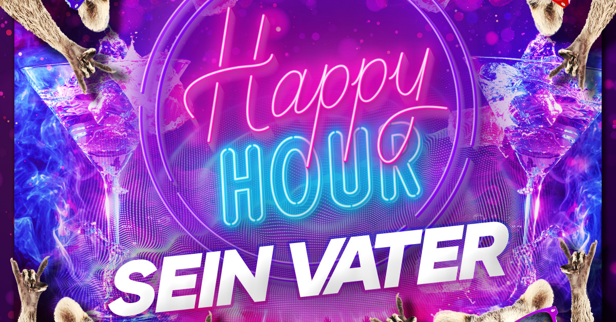 HAPPY HOUR SEIN VATER – ABI-EDITION