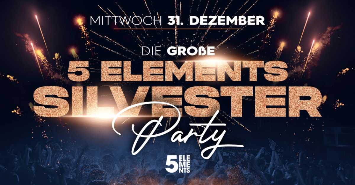 5 ELEMENTS SILVESTER PARTY
