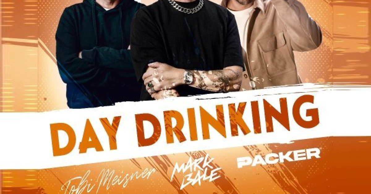 DAY DRINKING