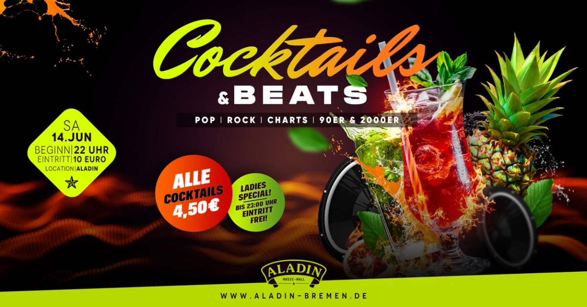 Cocktails & Beats - Coole Drinks & heiße Beats!