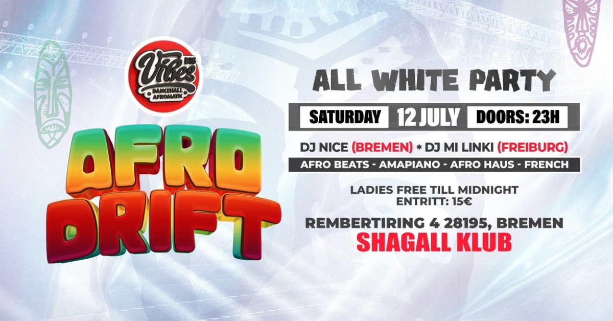 AFRO DRIFT ALL WHITE SUMMER PARTY