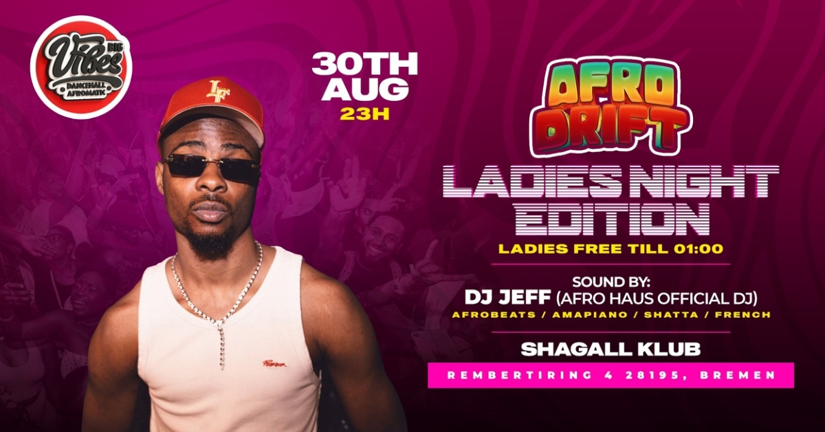AFRO DRIFT | LADIES NIGHT 