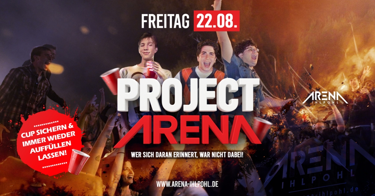 PROJECT ARENA - Gratis Drinks aus deinem CUP!