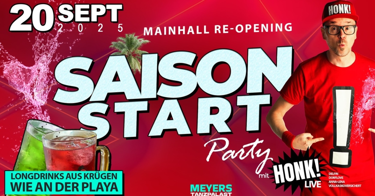 SAISONSTART + MAINHALL RE-OPENING