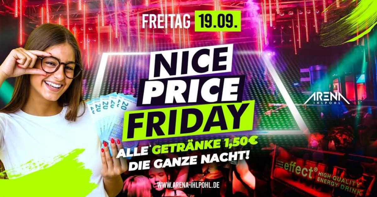 NICE PRICE Friday - MEGA Deals die GANZE NACHT!
