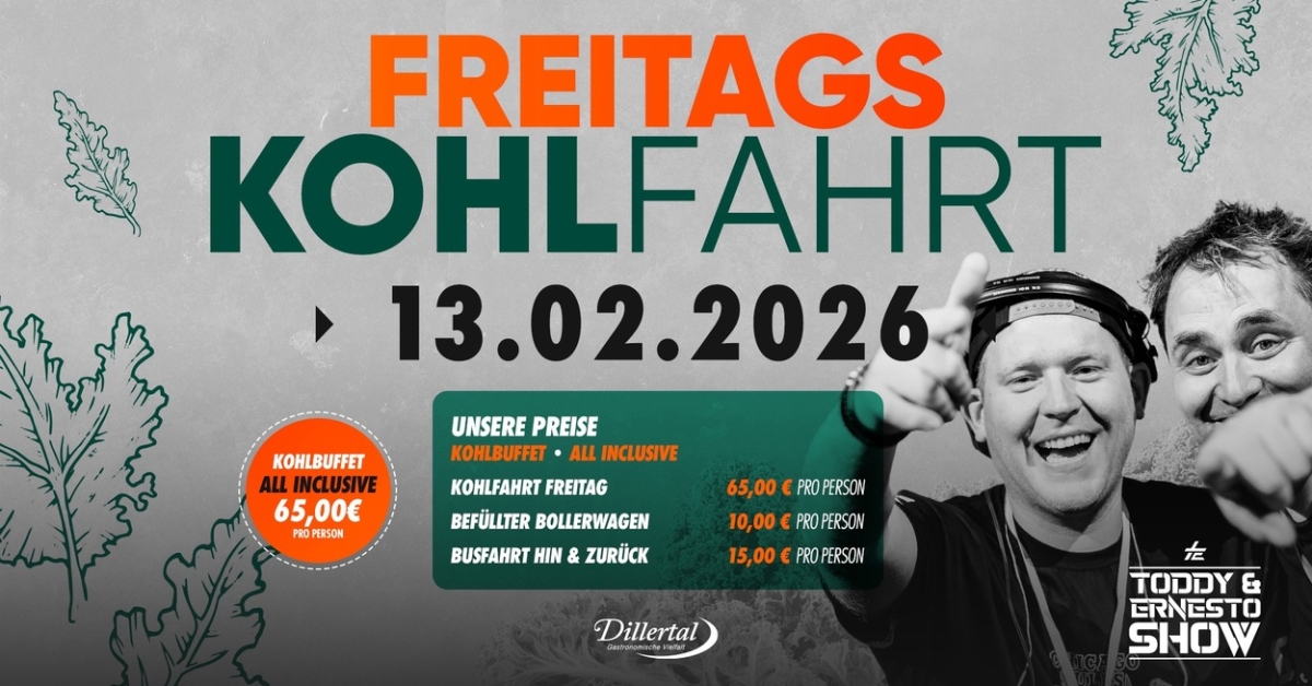 Dillertal - Freitags Kohlparty - Toddy & Ernesto Show