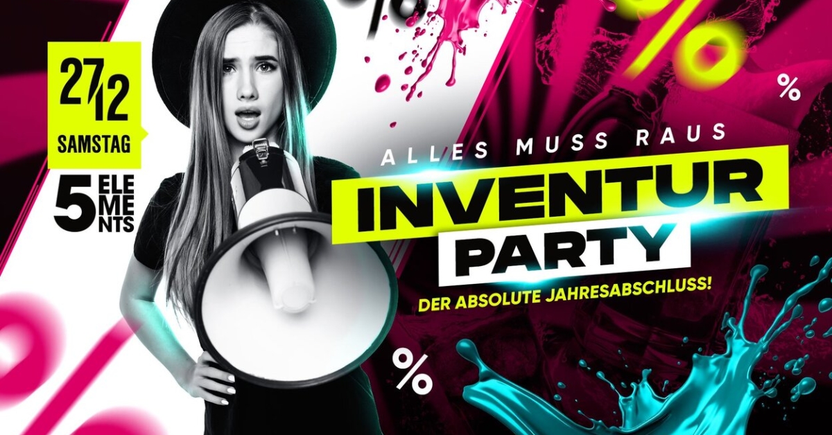 INVENTUR PARTY - ALLES MUSS RAUS