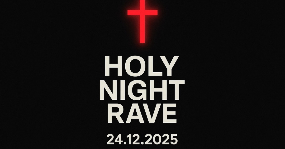 Holy Night Rave