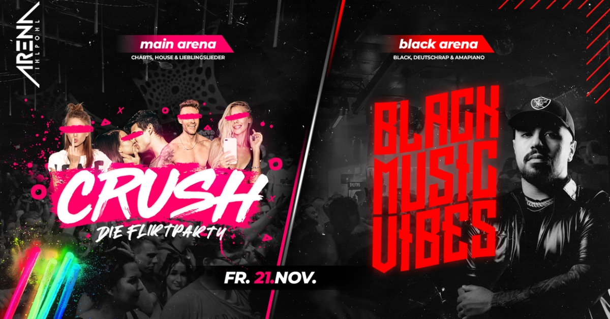 CRUSH – DIE FLIRTPARTY x BLACK MUSIC VIBES