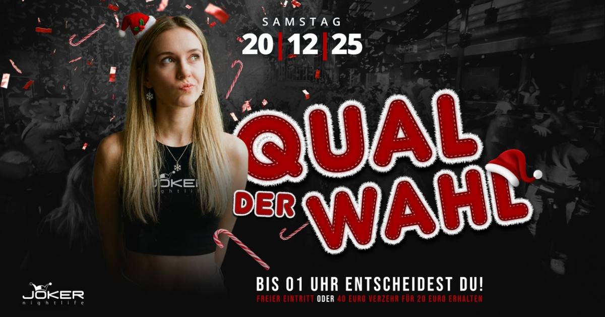Qual der Wahl