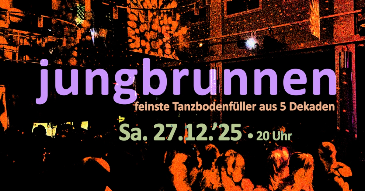 jungbrunnen - Ü30-Party an der Weser