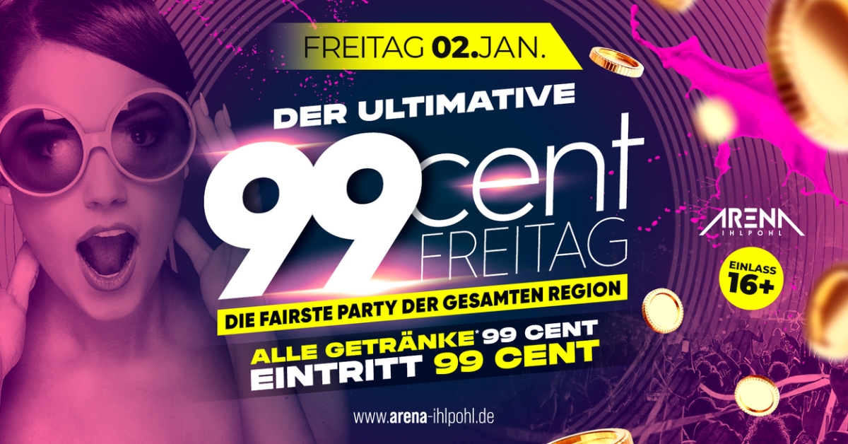 DER ultimative 99Cent FREITAG!