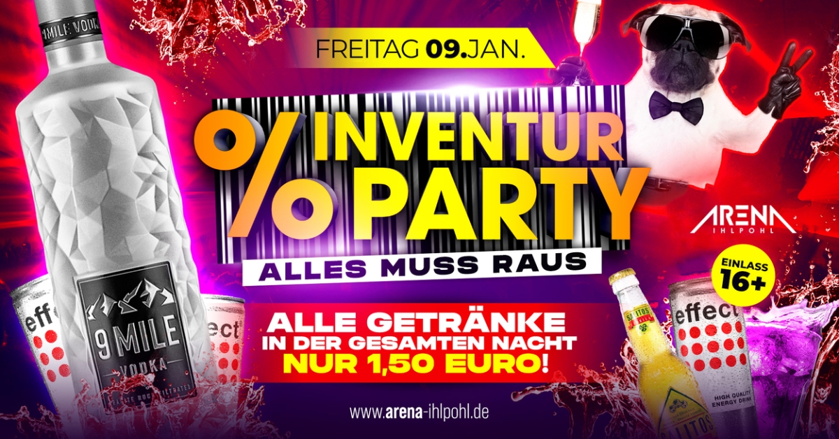 INVENTUR PARTY - ALLES MUSS RAUS!