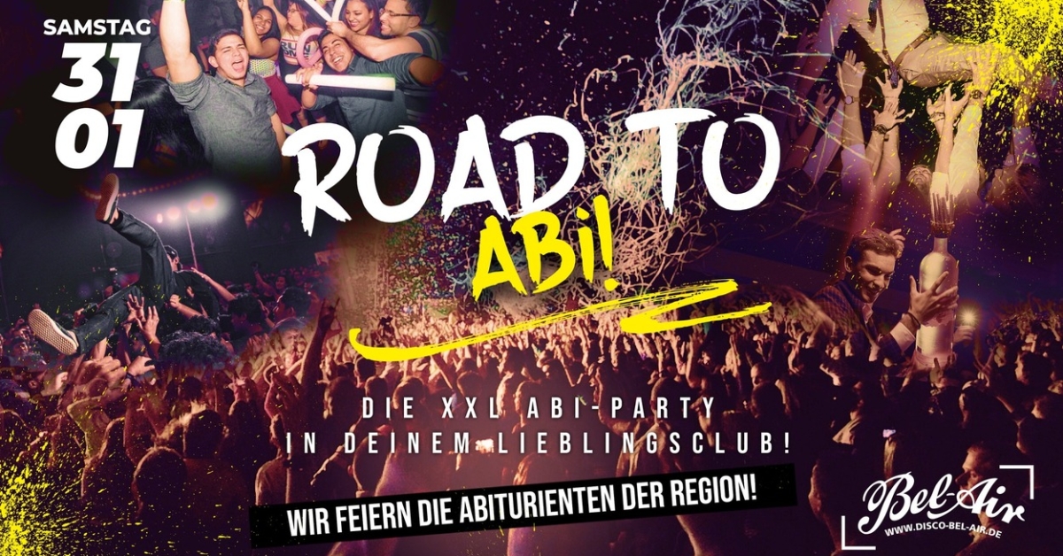 ROAD TO ABI: DIE XXL-ABIPARTY IM BEL AIR!
