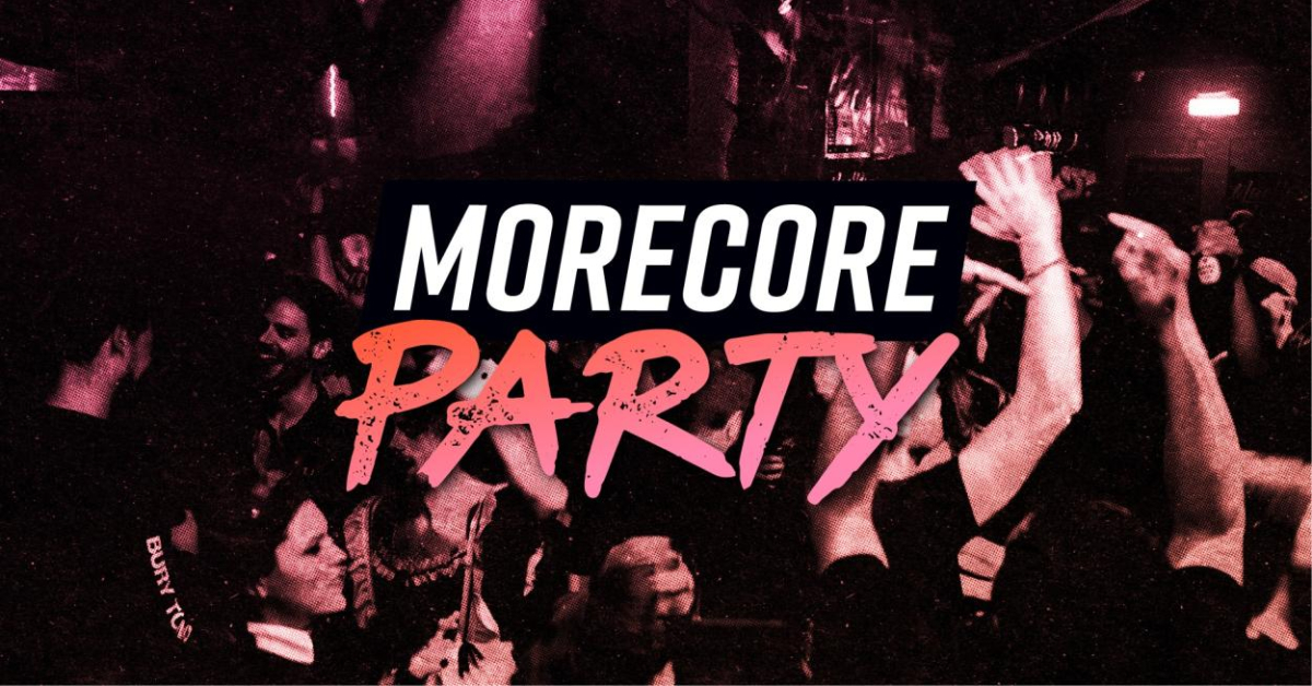 MoreCore Party - auf 2 Floors