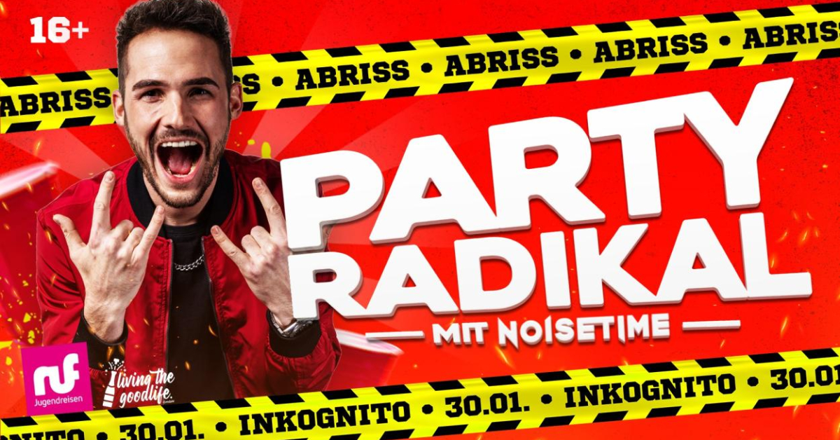 PARTY RADIKAL MIT NOISETIME! 