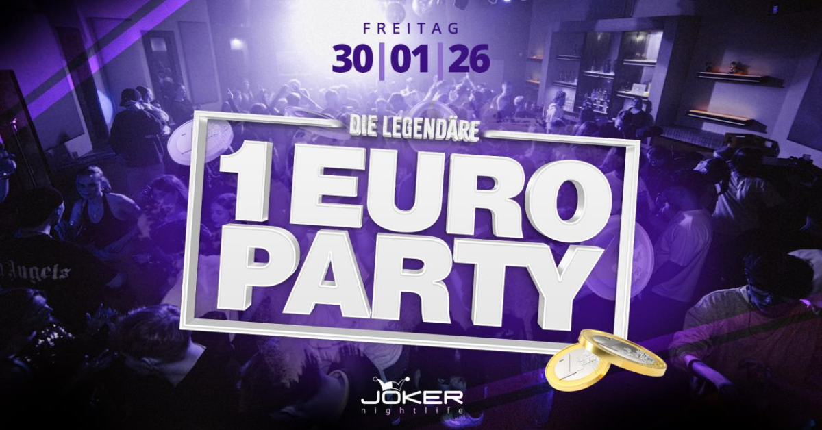 Die legendäre 1€ Party (18+)