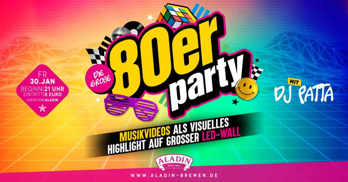 80er Party - mit DJ Patta!