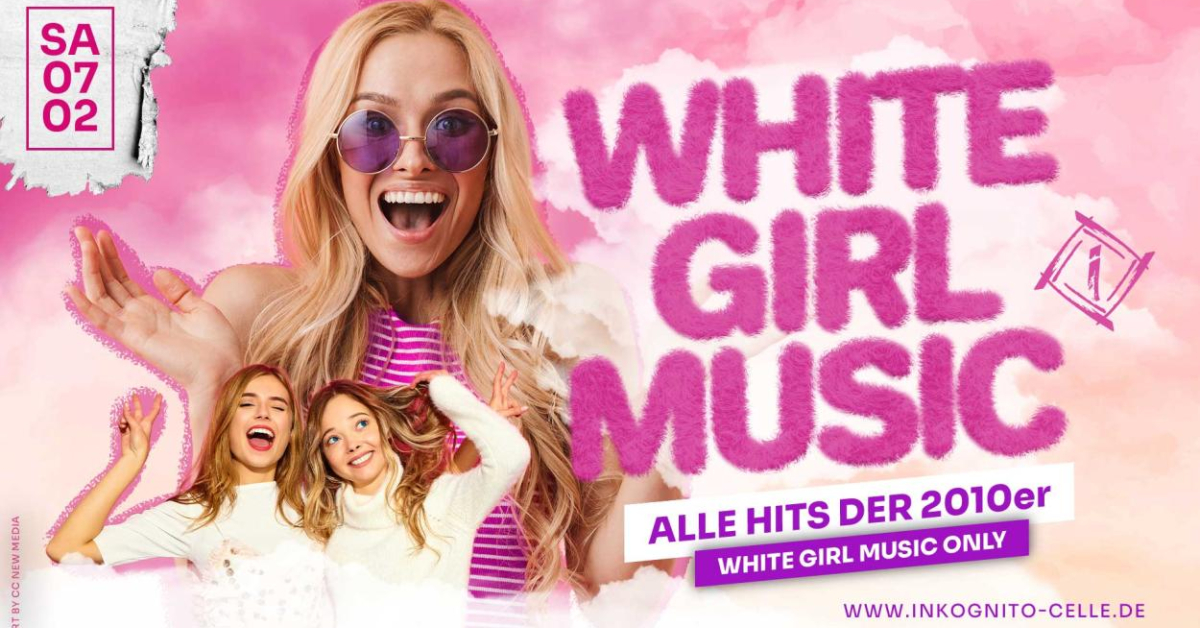 WHITE GIRL MUSIC - ALLE HITS DER 2010er