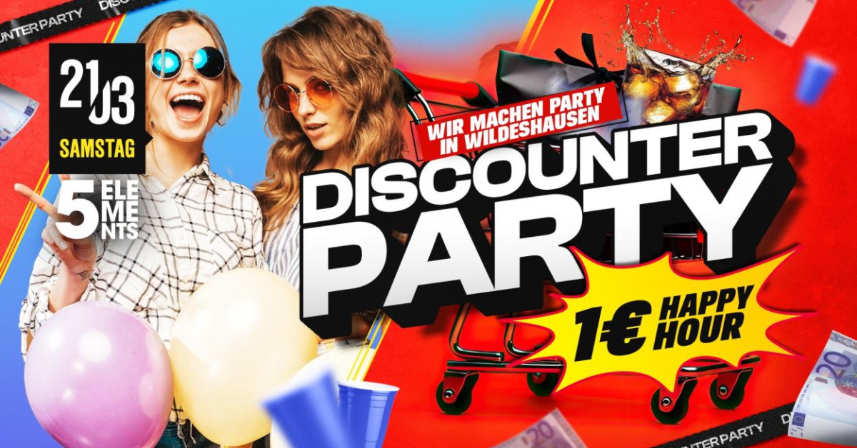 DISCOUNTER PARTY - WIR MACHEN PARTY IN WILDESHAUSEN 