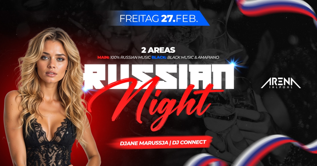 RUSSIAN NIGHT | 2 AREAS