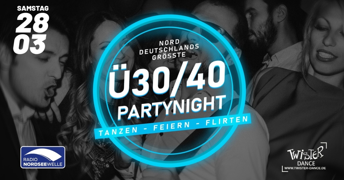 DIE GROSSE Ü30/Ü40 PARTYNIGHT! [EINLASS AB 25+]