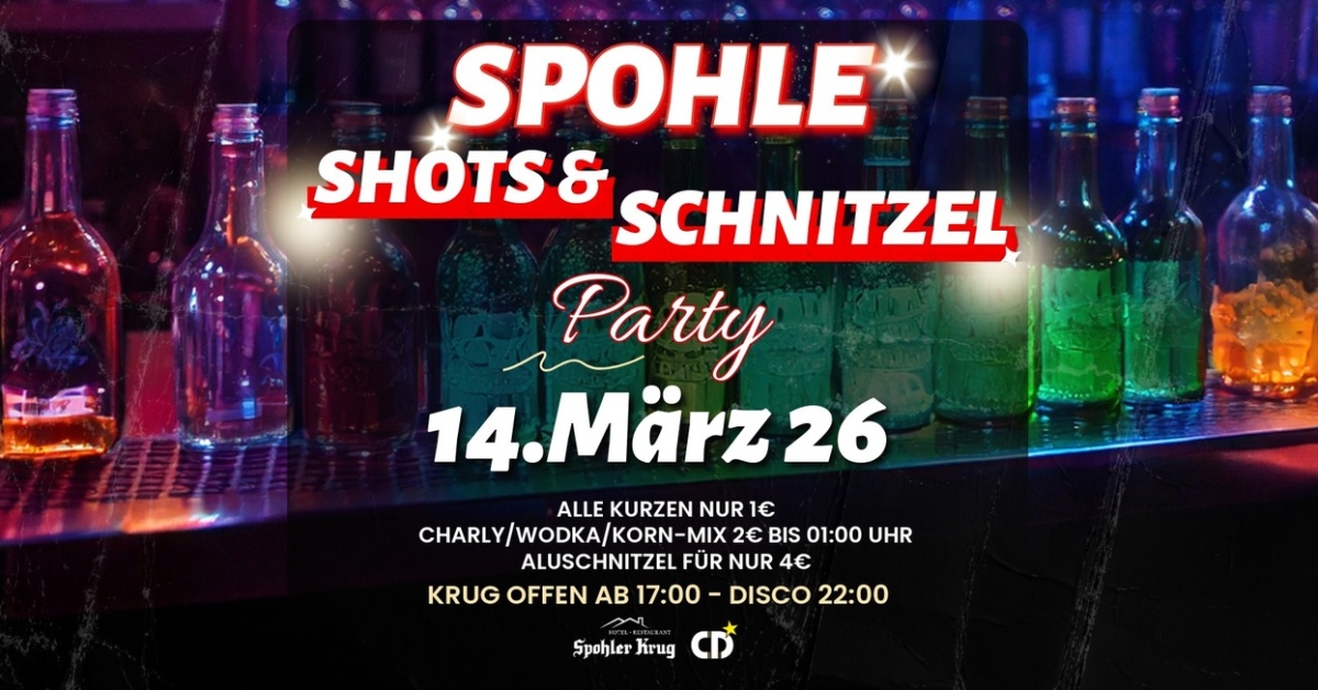 Spohle Shots und Schnitzel Party