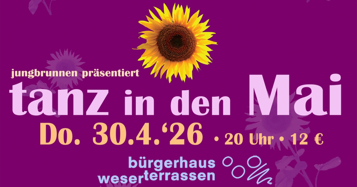 jungbrunnen präsentiert: tanz in den Mai