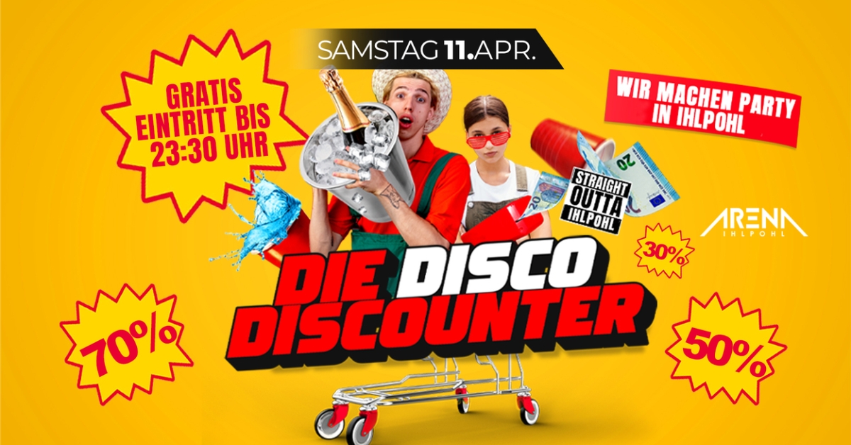 DIE DISCO DISCOUNTER - WIR MACHEN PARTY IN IHLPOHL