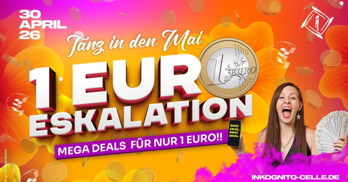 TANZ IN DEN MAI - 1€ ESKALATION
