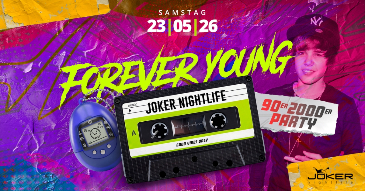 Forever Young / 90er & 2000er