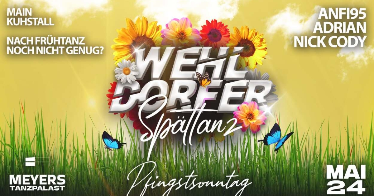 WEHLDORFER SPÄTTANZ 