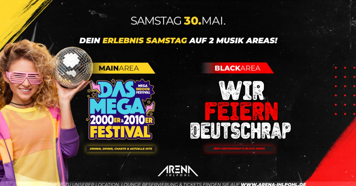 2000ER & 2010ER FESTIVAL vs. WIR FEIERN DEUTSCHRAP | 2 AREAS