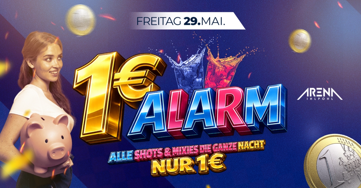 1€ ALARM! - ALLE SHOTS & MXIES NUR 1,00 EURO