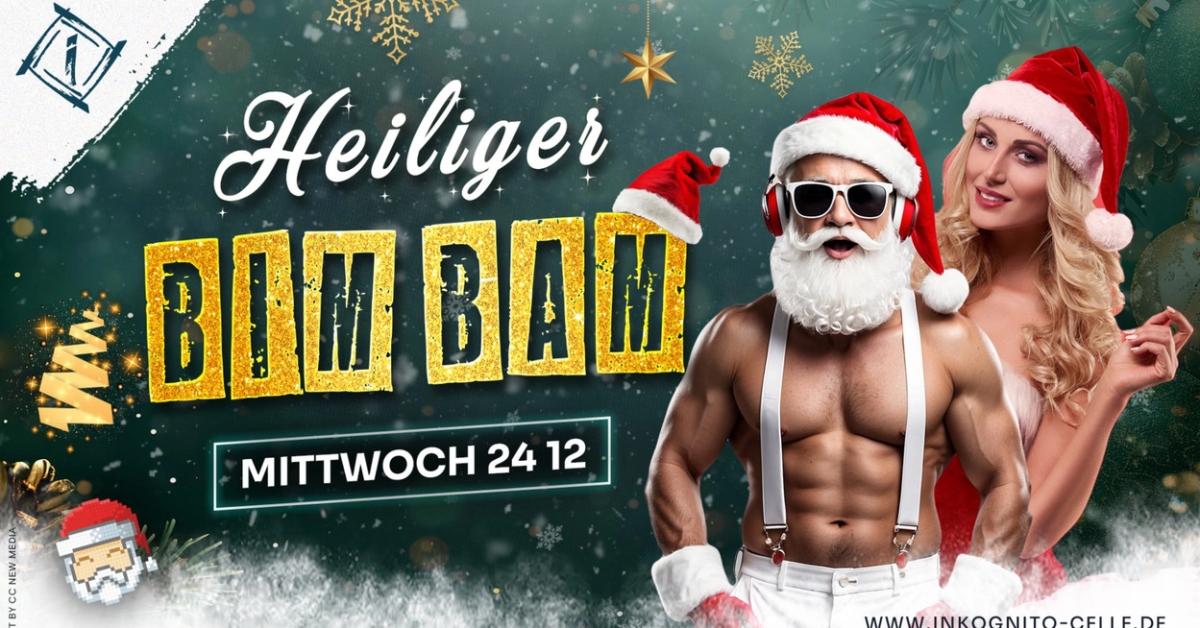 HEILIGER BIM BAM - DIE KULTPARTY AM HEILIGABEND