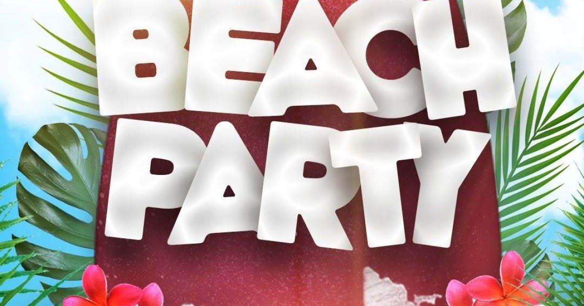 BEACH PARTY 
