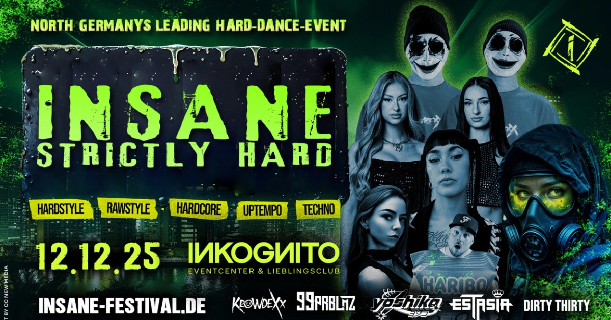 INSANE - STRICTLY HARD - 17 DJ´S - 2 FLOORS