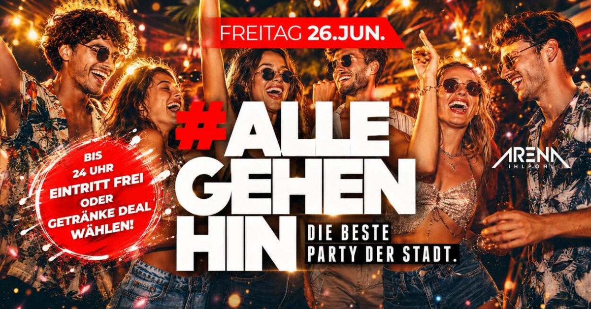 #ALLEGEHENHIN - DIE beste PARTY der STADT!