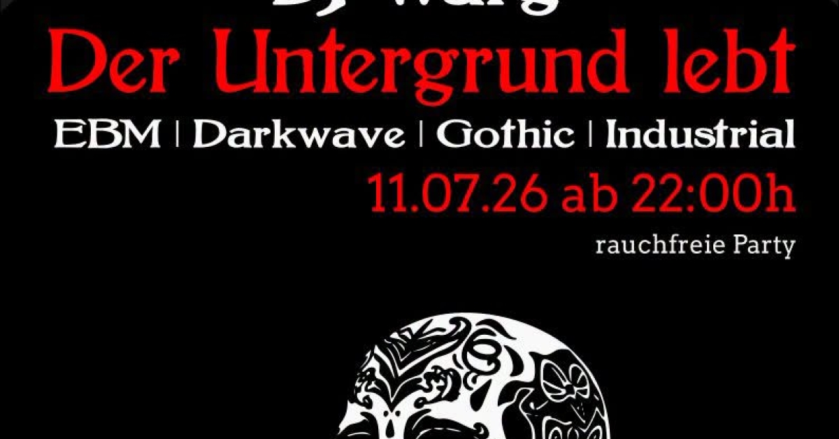 Der Untergrund lebt - mit DJ Warg 