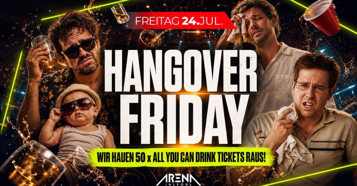 HANGOVER FRIDAY 